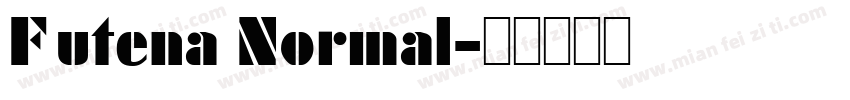 Futena Normal字体转换
